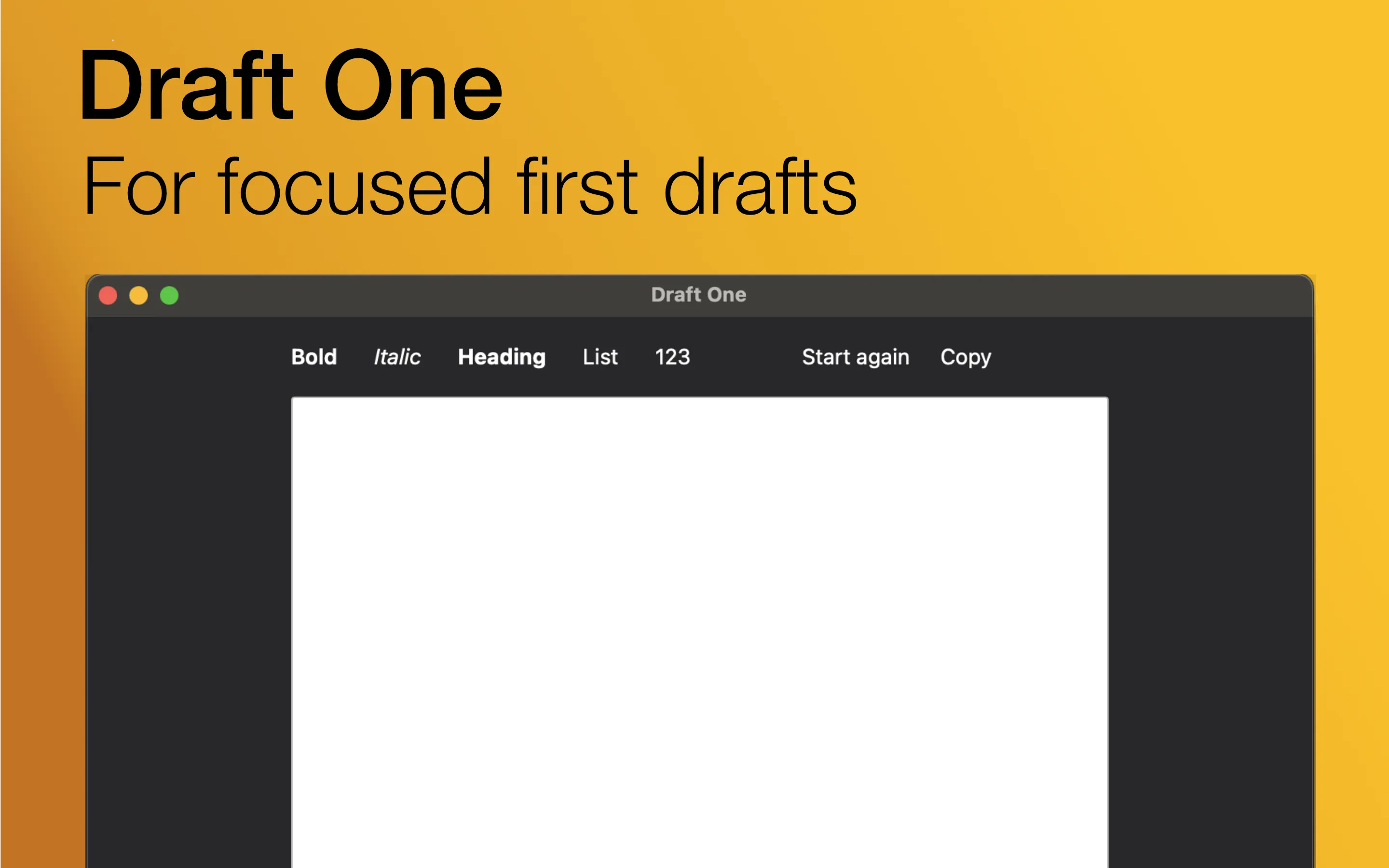 A screenshot of the starting screen of Draft One with the words &#x27;Draft One – For focused first drafts&#x27; above it