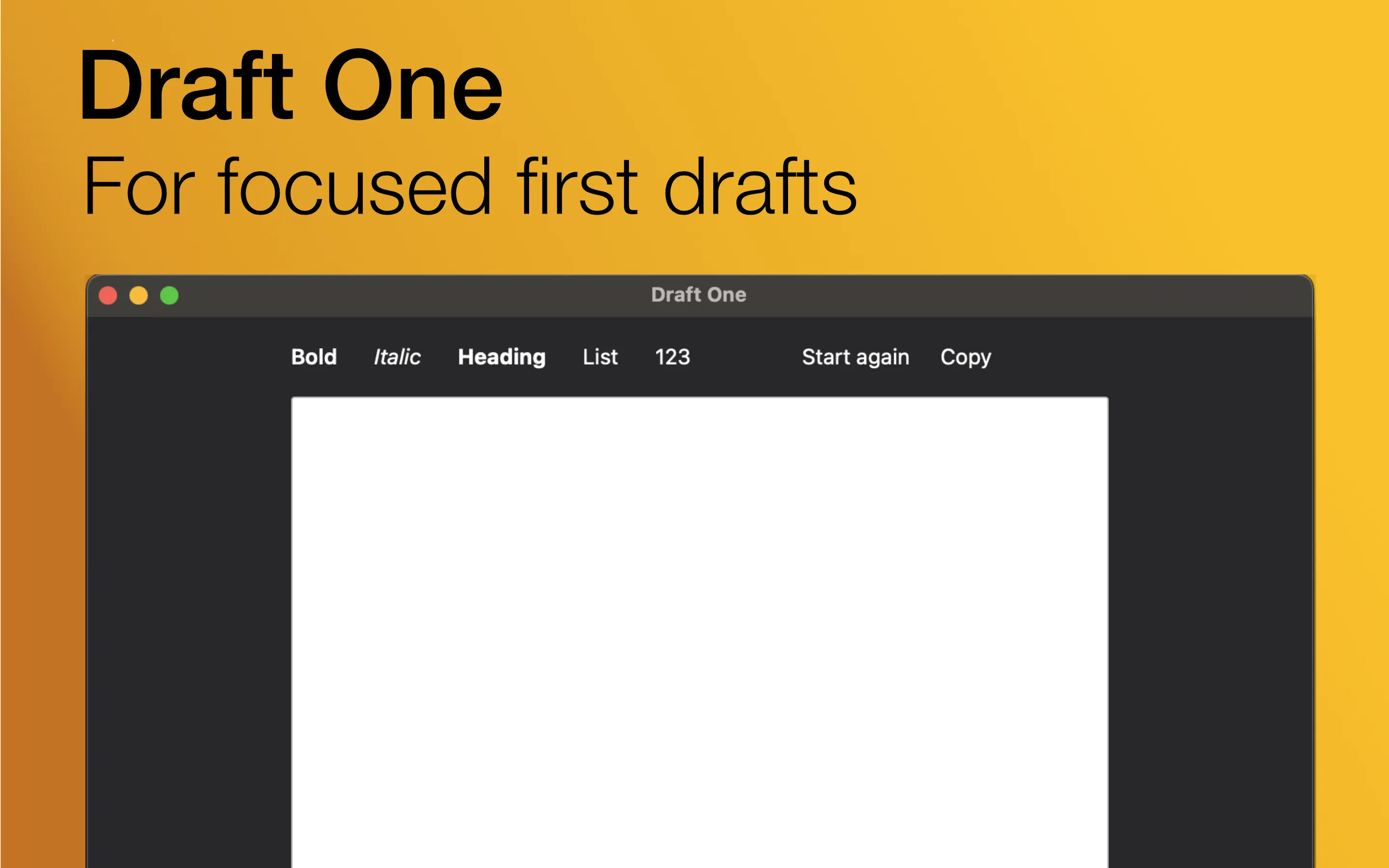 A screenshot of the starting screen of Draft One with the words 'Draft One – For focused first drafts' above it